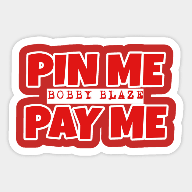 Pin Me Pay Me Red Sticker by tvfdr